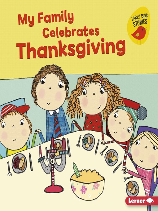 Title details for My Family Celebrates Thanksgiving by Lisa Bullard - Available